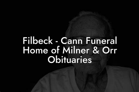 obituaries benton ky|filbeck cann of milner and orr obituaries.